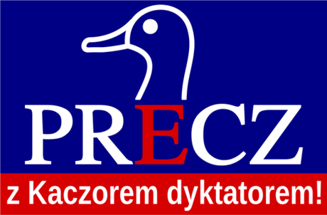 Nadruk Precz z Kaczorem dyktatorem - Przód